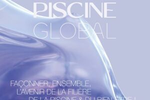 A 5 mois de son lancement, le Salon Piscine Global  prend forme
