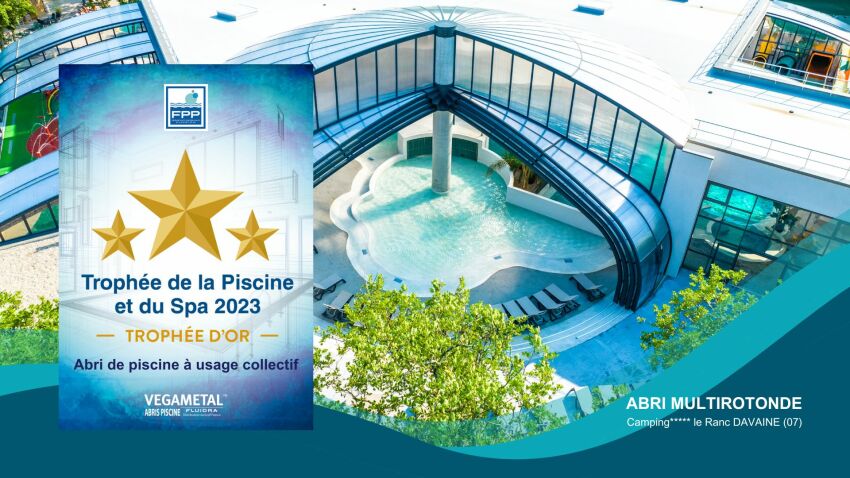 ABRIDAYS® : Abri de piscine grande dimension, primé lors des Trophées de la Piscine et du Spa 2023&nbsp;&nbsp;