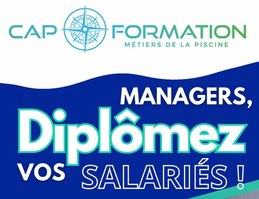 Cap Formations Piscine : le Titre Professionnel sera proposé sur-mesure à la rentrée 2024&nbsp;&nbsp;