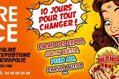 La Foire de Nice : 10 jours pour tout changer