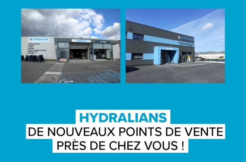 HYDRALIANS poursuit son développement avec de nouveaux points de vente&nbsp;&nbsp;