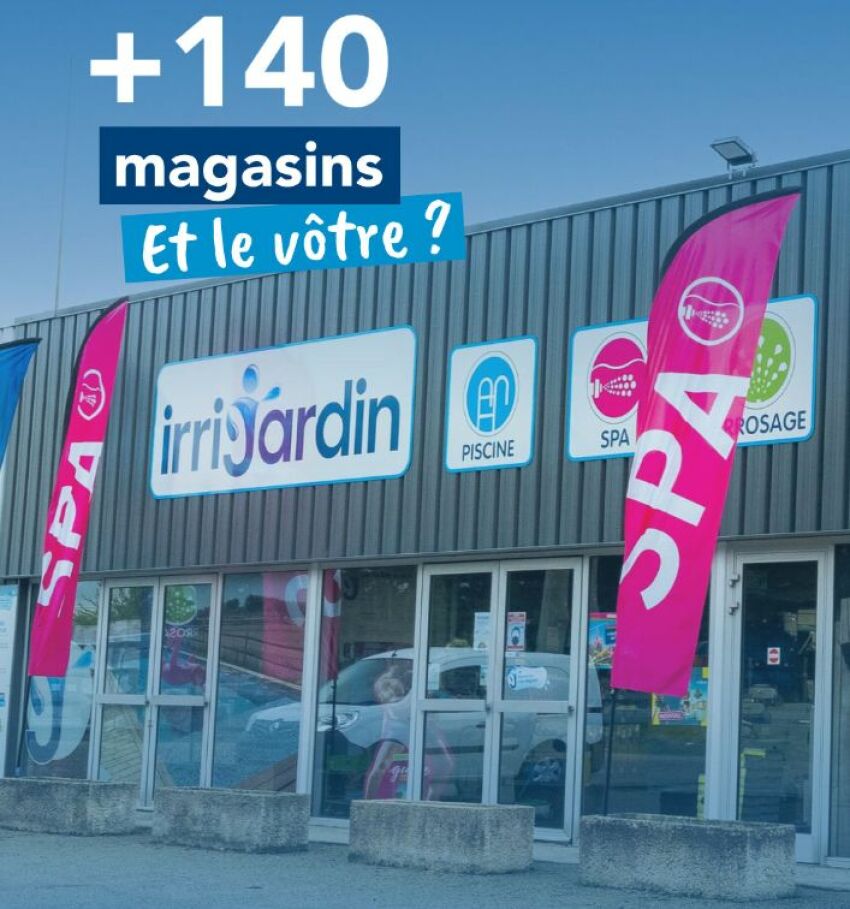 Irrijardin : plus de 150 magasins de piscines, spas et arrosage à travers la France&nbsp;&nbsp;