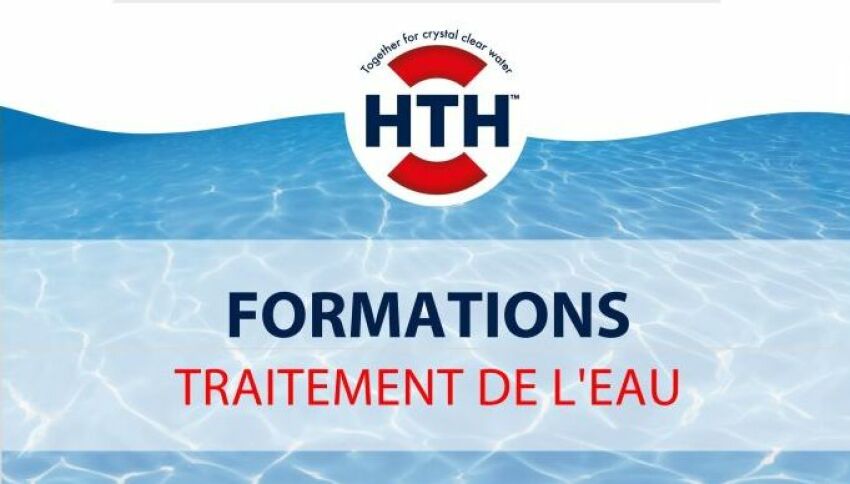 Journées de formations traitement de l'eau 2025, par HTH&nbsp;&nbsp;