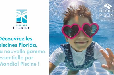 Mondial Piscine présente Florida, nouvelle gamme de piscines béton