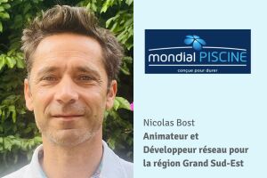 Mondial Piscine : Nouvel Animateur et Développeur réseau pour la région du Grand Sud-Est