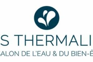 Les Thermalies : Salons eau et bien-être à Paris et Lyon