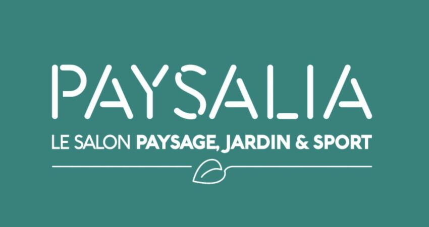 Salon Paysalia 2025 : les inscriptions exposants sont ouvertes &nbsp;&nbsp;