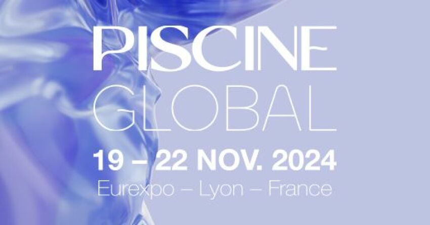 Salon Piscine Global 2024 : du 19 au 22 novembre à Lyon&nbsp;&nbsp;